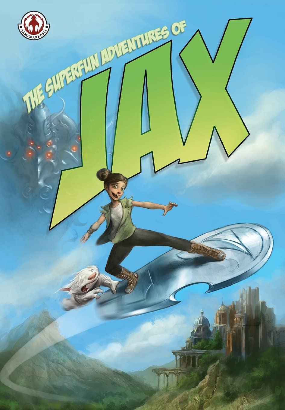 The Superfun Adventures of Jax