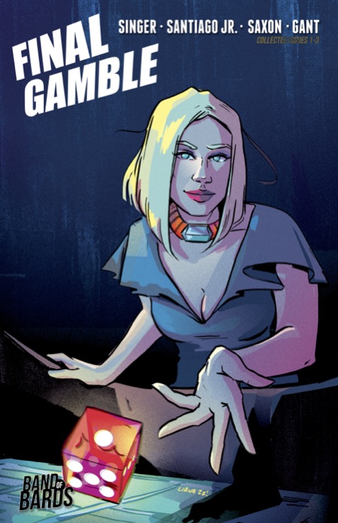 The Final Gamble : Vol 1, Liana Kangas Variant