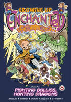 Growing Up Enchanted Special Edition