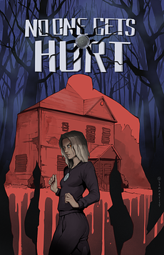 No One Gets Hurt - Issue 1