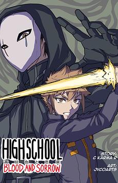 Highschool: Blood and Sorrow #1