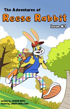 The Adventures of Reese Rabbit (Issue #1)