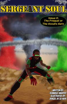 Sergeant Soul Volume #0: The prequel to the Hood's Hero