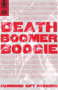 Death Boomer Boogie One Shot
