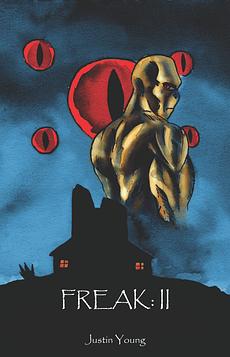 Freak:II