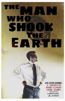 The Man Who Shook the Earth