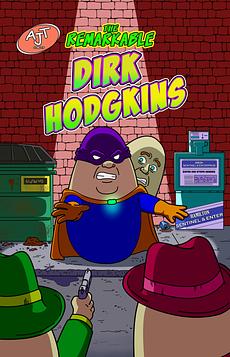 The Remarkable Dirk Hodgkins #1