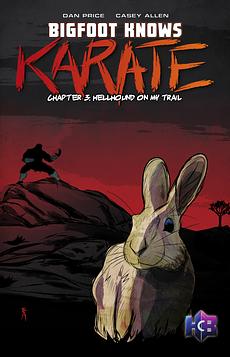 Bigfoot Knows Karate #3
