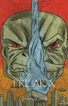 Freak: X