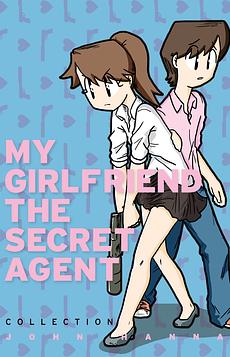 My Girlfriend The Secret Agent